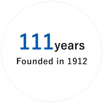 111 years Founded in 1912