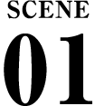 SCENE 01